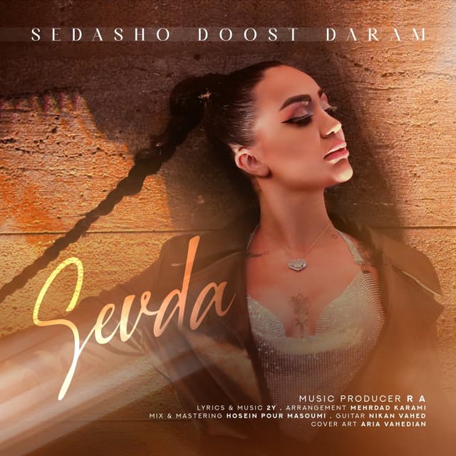 Sedasho Doost Daram · Sevda