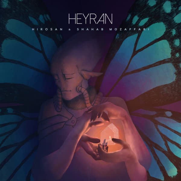 Heyran · Shahab Mozaffari & Hirosan