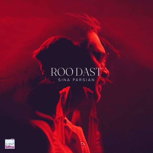 Roo Dast · Sina Parsian