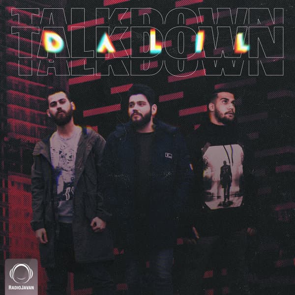 Dalil · Talk Down