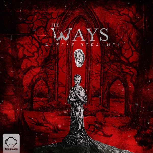 Ghataar · The Ways